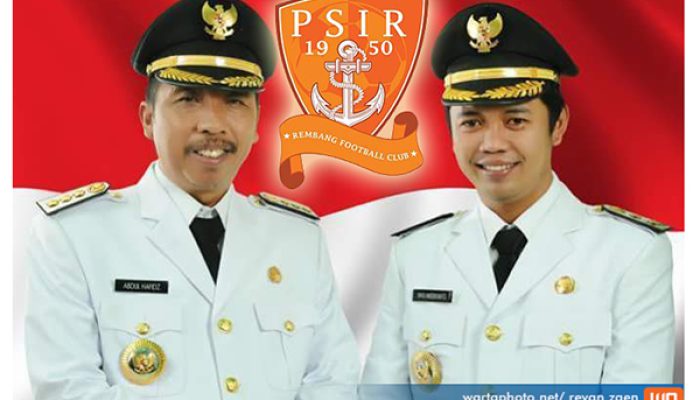 Tak Kunjung Jelas Nasib PSIR Rembang, Bupati dan Wakil Bupati Rembang Jelaskan Duduk Perkara dan Jalan Keluarnya 