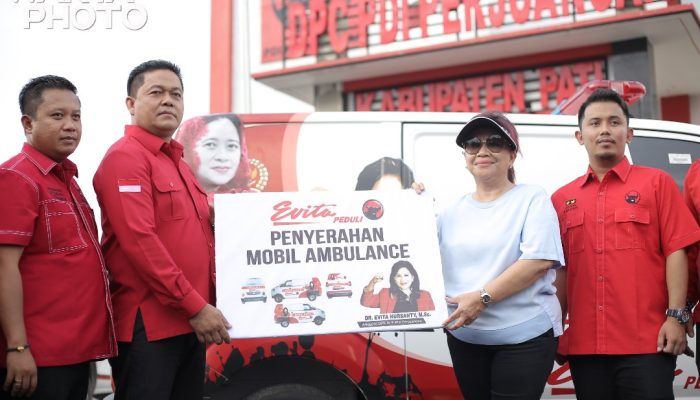 Pedulikan Pelayanan Kesehatan Masyarakat, Evita Nursanty Serahkan Mobil Ambulans kepada DPC PDIP Pati